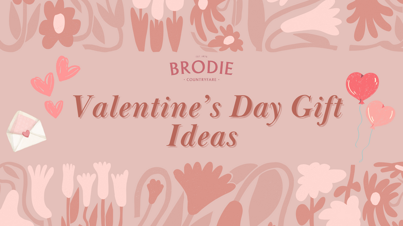 Fall in Love with Valentine's Day Gifts at Brodie Countryfare!