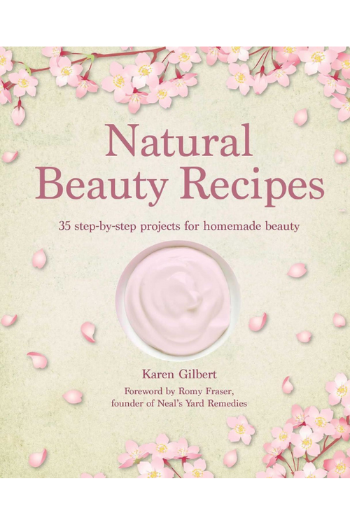 An image of the book Natural Beauty Recipes by Karen Gilbert.